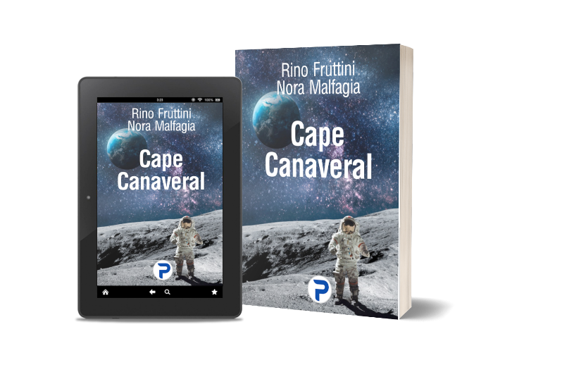 Libro di Rino Fruttini e Nora Malfagia  Cape Canaveral